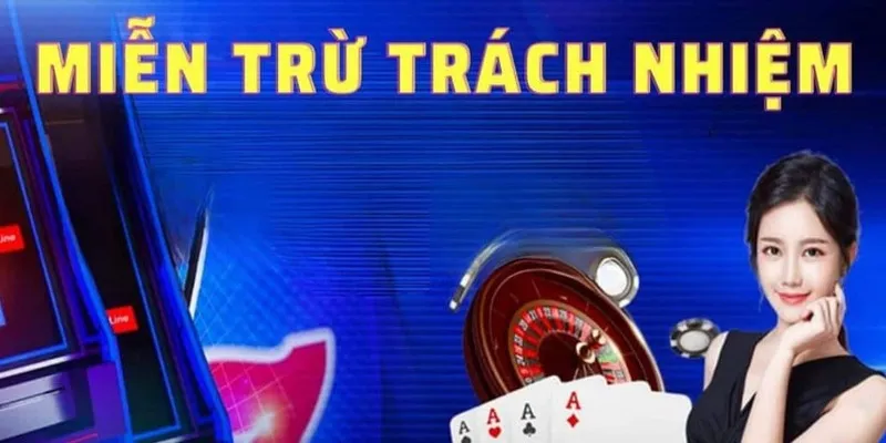 Các trường hợp hội viên PG88 sẽ được miễn trừ trách nhiệm